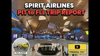 PIT to FLL | Spirit Airlines A320 Flight Review & FLL Ground Transportation Guide
