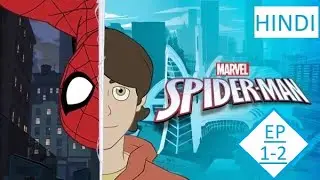 Marvel's Spider Man | Anime | Hindi | Season 01 | episode 1-ii