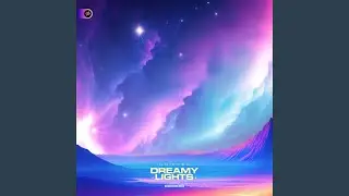 Dreamy Lights (SpaceB Remix)