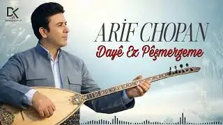 ARİF CHOPAN - Dayê Ez Pêşmergeme Akustik 