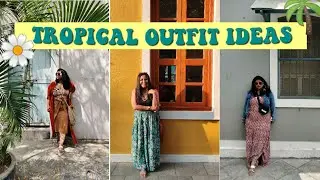 6 TROPICAL OUTFIT IDEAS | Lookbook 2020 Summer Edition