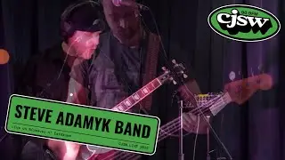 Steve Adamyk Band LIVE @ CJSW