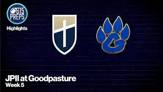 TSSAA Football Highlights: Goodpasture 30, Pope John Paul II 21