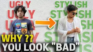 7 Mistakes That Instantly Make You Look Ugly.