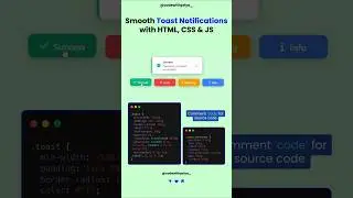 🔥 Smooth Toast Notifications Using HTML, CSS & JavaScript | Frontend UI Design Tutorial