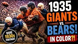 1935 New York Giants vs. Chicago Bears Exhibition Game Footage 🏈⭐️ [Colorized, Speed Adjusted]