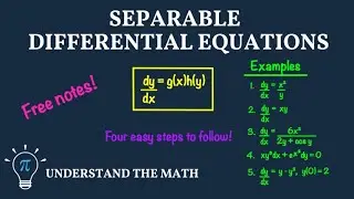 Separable Differential Equations | Definition, Steps, and Examples