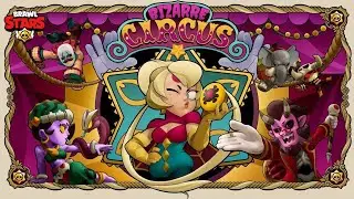 Brawl Stars - Bizarre Circus Lobby/Menu Music | Bizarre Circus Season 21
