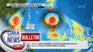 PAGASA: Bagyong Hanna, huling namataan sa bahagi ng Extreme... | GMA Integrated News Bulletin