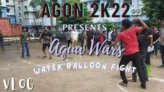 Water Balloon Fight 🎈,  AGON 2K22, Calcutta National Medical College.
