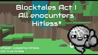 Blocktales hitless Act I