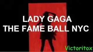 Lady Gaga - The Fame Ball NYC (Teaser)