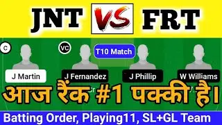 JNT vs FRT Dream11 Prediction | jnt vs frt dream11, jnt vs frt player stats | jnt vs frt | jnt vs fs