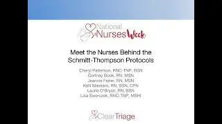 Celebrating National Nurses Week &ndash; Meet the Nurses Behind the Schmitt-Thompson Protocols