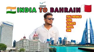 India To Bahrain 🇧🇭 | Gulf Air Flight 🛫  | My First International Vlog | Nasir Jhanda 🇮🇳🇧🇭