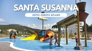 Hotel Europa Splash & Spa Tour | Santa Susanna, Barcelona – Ultimate Family Getaway! June 2024