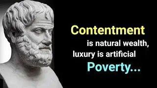 Contentment is natural wealth, luxury is artificial poverty | Best inspring thoughts by Socrates