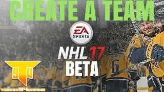 Exploring The Menus And Creating A Team ! - NHL 17 BETA