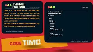 FAIRPASS || Passes for Fair || Codechef Problem Solution || Programming || #aatmnirbharBalak