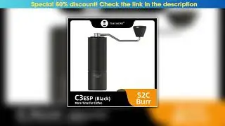 First Look TIMEMORE Store Chestnut C3ESP Manual Coffee Grinder Capacity 25g Hand Adjustable Steel C