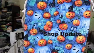 Shop Update October 17
