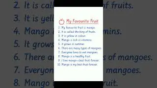 🍎 My Favourite Fruit Mango &ndash; 10 Lines Essay | Easy English