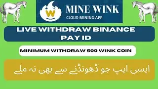 mine wink live withdraw binance pay id |minimum withdraw 500 wink coin|#wink #bitcoin #online