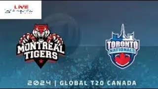 🔴 LIVE Toronto Nationals vs Montreal Tigers live commentary | Global T20 Canada 2024 | M6A1A