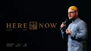 Here & Now: Pastor Jason Laird | Highlands College Chapel