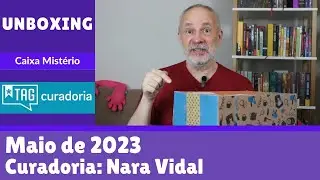TAG Curadoria Experiências Literárias - maio de 2023 - UNBOXING