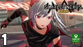 SCARLET NEXUS - Kasane - Part 1: PROLOGUE - Gameplay Walkthrough - Xbox Series X (4K/60FPS)