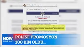 Polise promosyon 100 bin oldu... 23 Ekim 2025 İlker Karag&ouml;z ile &Ccedil;alar Saat