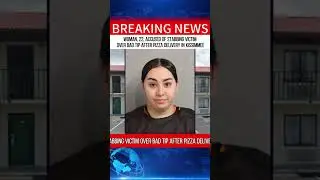 22-летняя женщина обвиняется в нанесении ножевого ранения жертве из-за плохих чаевых после достав...