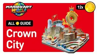 Mario Kart World - All Peach Medallion Locations in Crown City - 100% Completion Guide