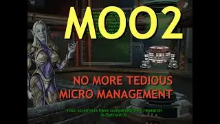 Master of Orion II: NO MORE TEDIOUS MICROMANAGEMENT!  MOO2