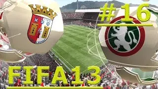 Карьера тренера в FIFA13 за FC Braga. [#16.C.Funchal]