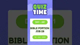 ʙɪʙʟᴇ Qᴜɪᴢ ꜰᴏʀ ᴄʜɪʟᴅʀᴇɴ || 🅳🅰️🆈 461 || Test your Bible Knowledge #biblewithjeshandjude