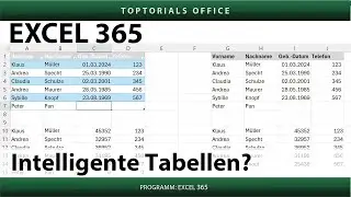 Intelligente Tabellen bei Excel | Warum? | Weshalb?