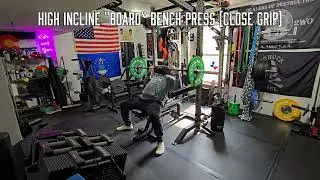 Close Grip High Incline ''Board'' Bench Press