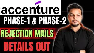 Accenture Rejection Mails | Accenture Phase-1 , Phase-2 Results | Regret Mails | Accenture Updates