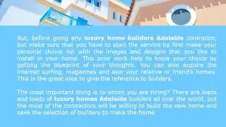 How to Find the Luxury Home Builders Adelaide