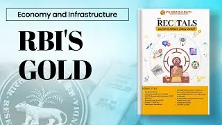 Analyzing RBI's Gold: Trends, Investments, and Economic Impact | Current Affairs Recital Magazine