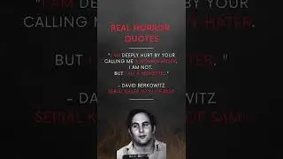 REAL HORROR QUOTES - 