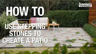 Как использовать камни для создания патио — Bunnings Warehouse