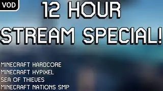 GraeGrae's 12 Hour Stream Special!!