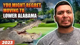 Top Reasons You'll Regret Moving To Lower Alabama AND END UP LEAVING