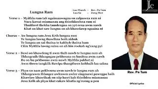 Matu Laa - Lungna Ram - Lyric Video
