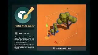 Prefab World Builder - Selection Tool