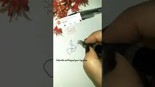Said name signature style🖋️#youtubeshorts #youtube #ytshorts