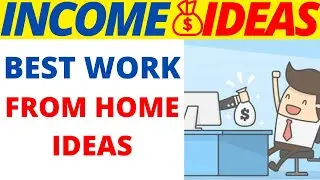 🔴 ✅ 💸 💸  Best Work From Home Ideas 2020